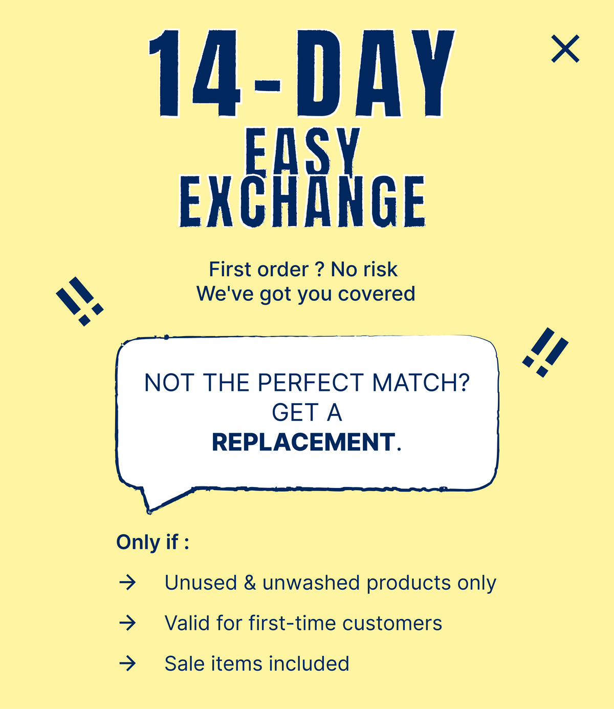 14 Day Easy Exchange Guarantee